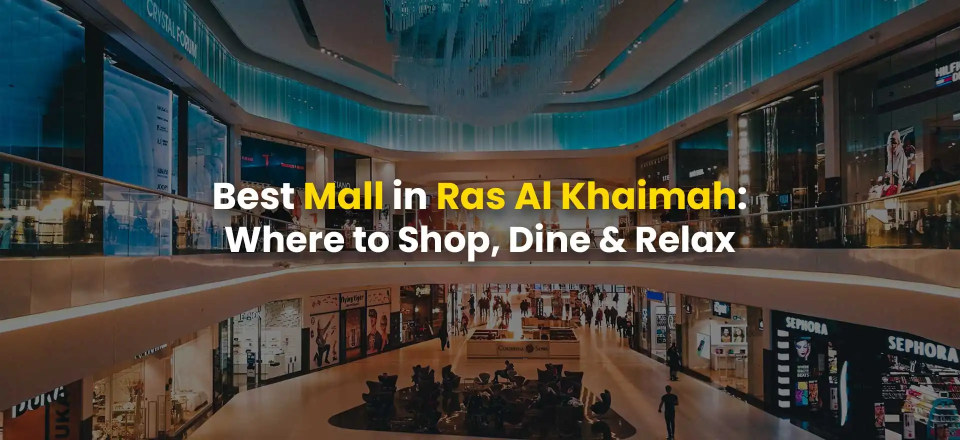 Best Mall in Ras Al Khaimah
