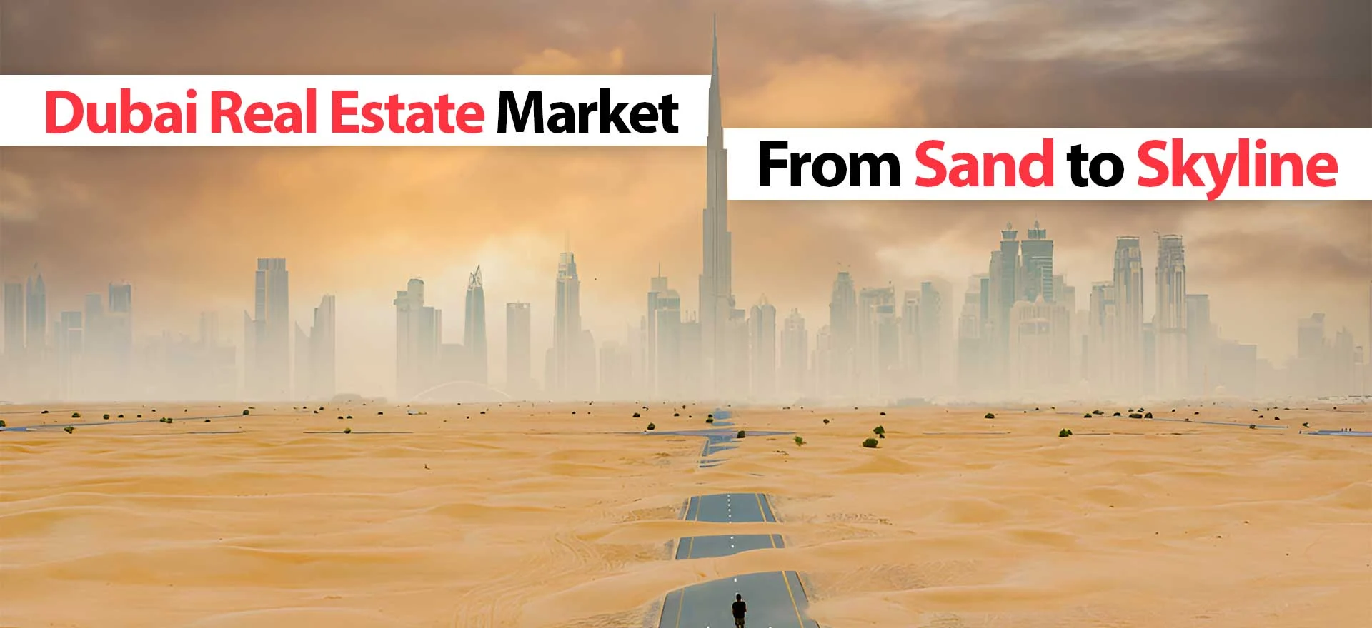 Dubai Real Estate Market: in 2025