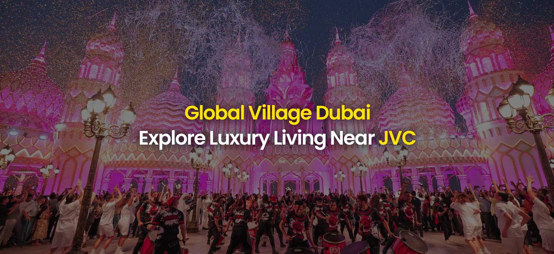 Global Village Dubai